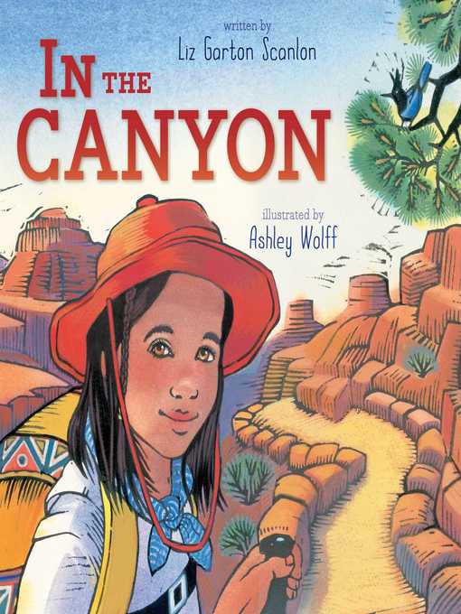 Title details for In the Canyon by Liz Garton Scanlon - Wait list